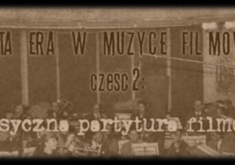 Złota Era w muzyce filmowej. Część II: Klasyczna Partytura Filmowa - okładka