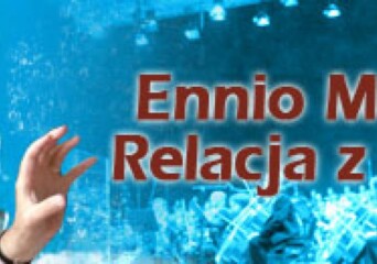 Ennio Morricone w Gdańsku – relacja z koncertu - okładka