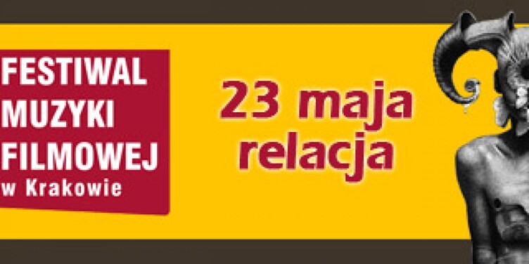 2. Festiwal Muzyki Filmowej w Krakowie – DZIEŃ 3 - okładka