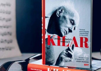 Niezwykła biografia Wojciecha Kilara. Prezentacja książki i konkurs! - okładka