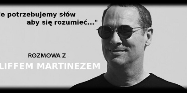”Nie potrzebujemy słów aby się rozumieć” – rozmowa z Cliffem Martinezem - okładka