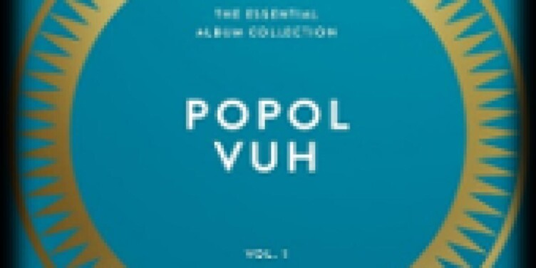 Remasterowane albumy Popol Vuh m.in. z muzyką filmową od dziś w sprzedaży. - okładka