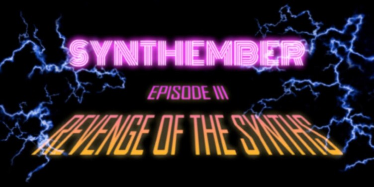 SYNTHEMBER: Episode III – Revenge of the Synths – Miesiąc z muzyką elektroniczną - okładka