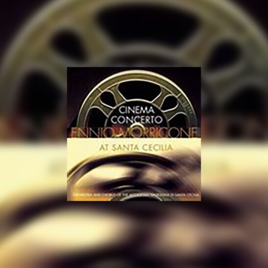 Cinema Concerto: Ennio Morricone at Santa Cecilia (kompilacja) - okładka