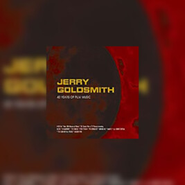 Jerry Goldsmith: 40 Years of Film Music (kompilacja) - okładka