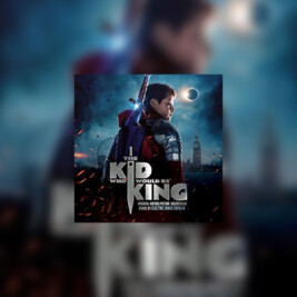 Kid Who Would Be King, the (Dzieciak, który został królem) - okładka