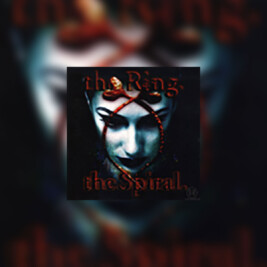 Ringu/Rasen (The Ring – Krąg/Spirala) - okładka