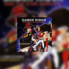 Saber Rider and the Star Sheriffs, soundtrack 1 - okładka